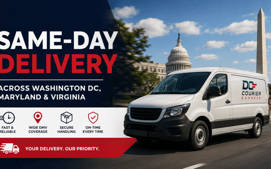 Courier Service in Washington DC: Same-Day Delivery Across the DMV